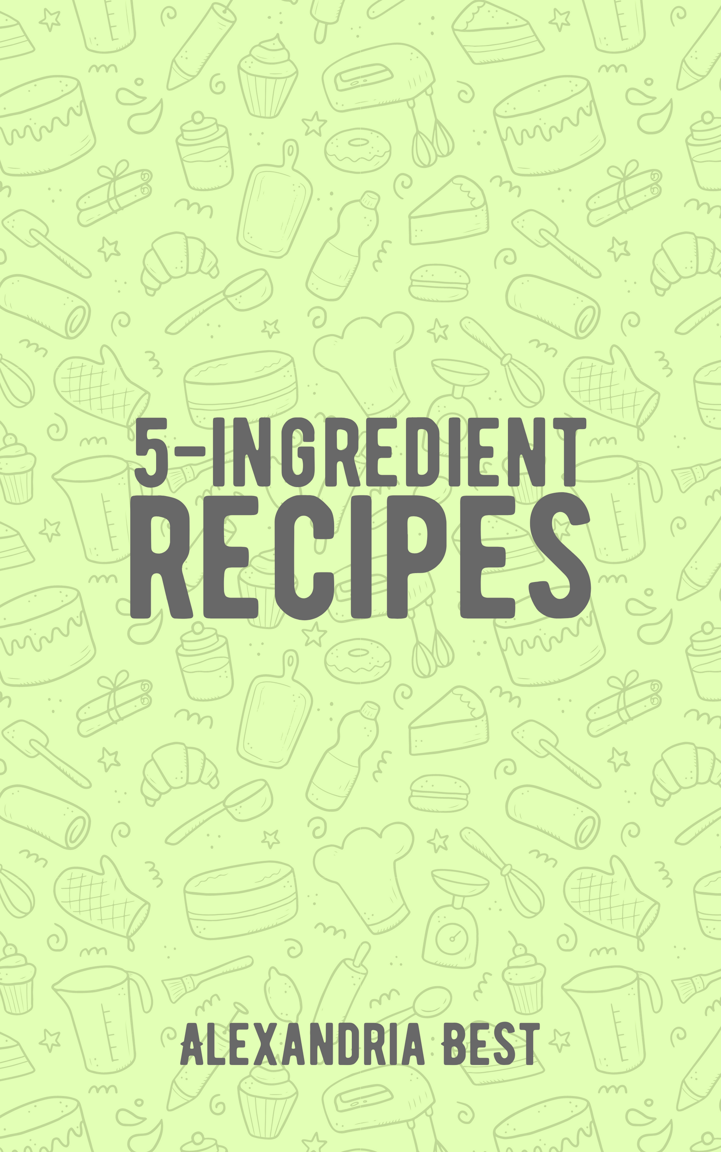 5-Ingredient Recipes