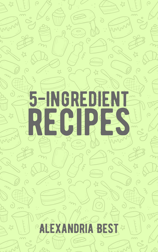 5-Ingredient Recipes